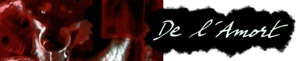 De l'Amort (Love & Death) de Johanna Vaude De l'Amort de Johanna Vaude (Love & Death)