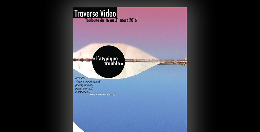 Festival traverse video johanna vaude musee des abattoirs