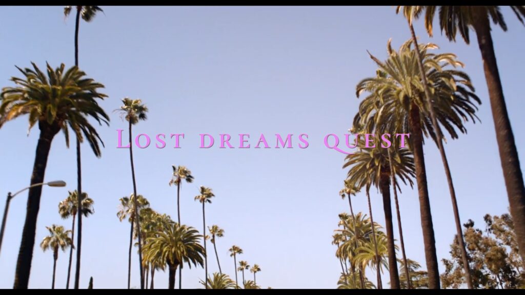 Lost Dreams Quest Sofia Coppola Johanna Vaude