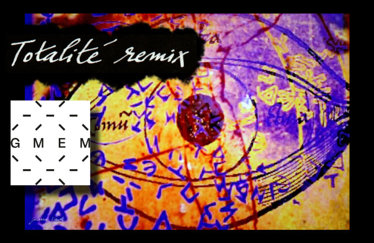 Totalité remix gmem johanna vaude marseille